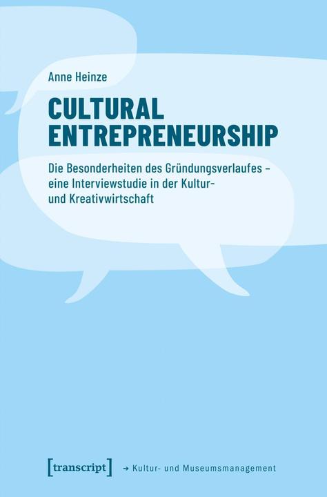 Produktbild Cultural Entrepreneurship (Deutsch, Anne Heinze, 2018)