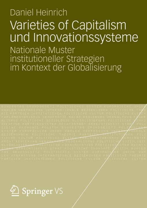 Produktbild Varieties of Capitalism und Innovationssysteme (Deutsch, Daniel Heinrich, 2012)