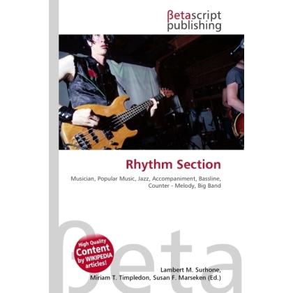 Rhythm Section, Fachbücher von Lambert M. Surhone, Miriam T. Timpledon, Susan F. Marseken