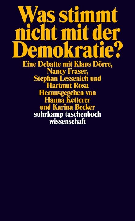 Produktbild Was stimmt nicht mit der Demokratie? (Deutsch, Hartmut Rosa, 2019)