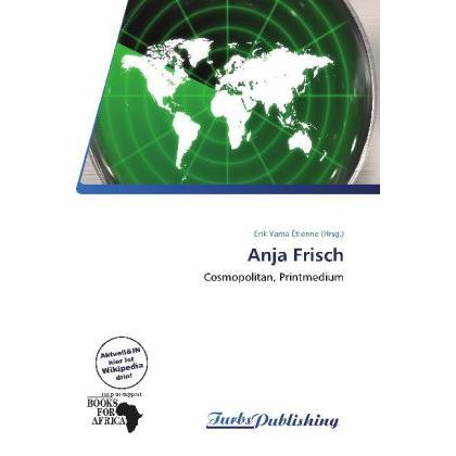 Anja Frisch, Ratgeber von Erik Yama Étienne