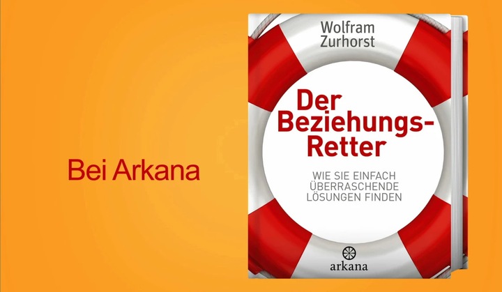 Produktbild Der Beziehungsretter (Deutsch, Wolfram Zurhorst, 2014)