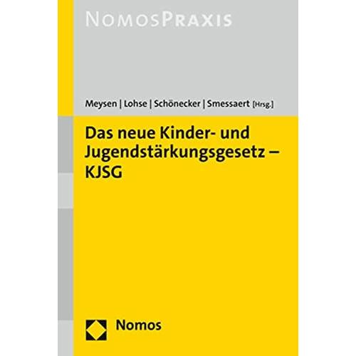 Das neue Kinder- und Jugendstärkungsgesetz - KJSG, Fachbücher von Thomas Meysen, Katharina Lohse, Angela Smessaert, Lydi...