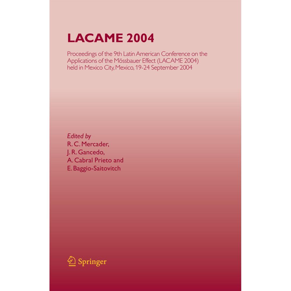 LACAME 2004, Fachbücher von A. Cabral Prieto, E. Baggio-Saitovitch, J. R. Gancedo, R. C. Mercader