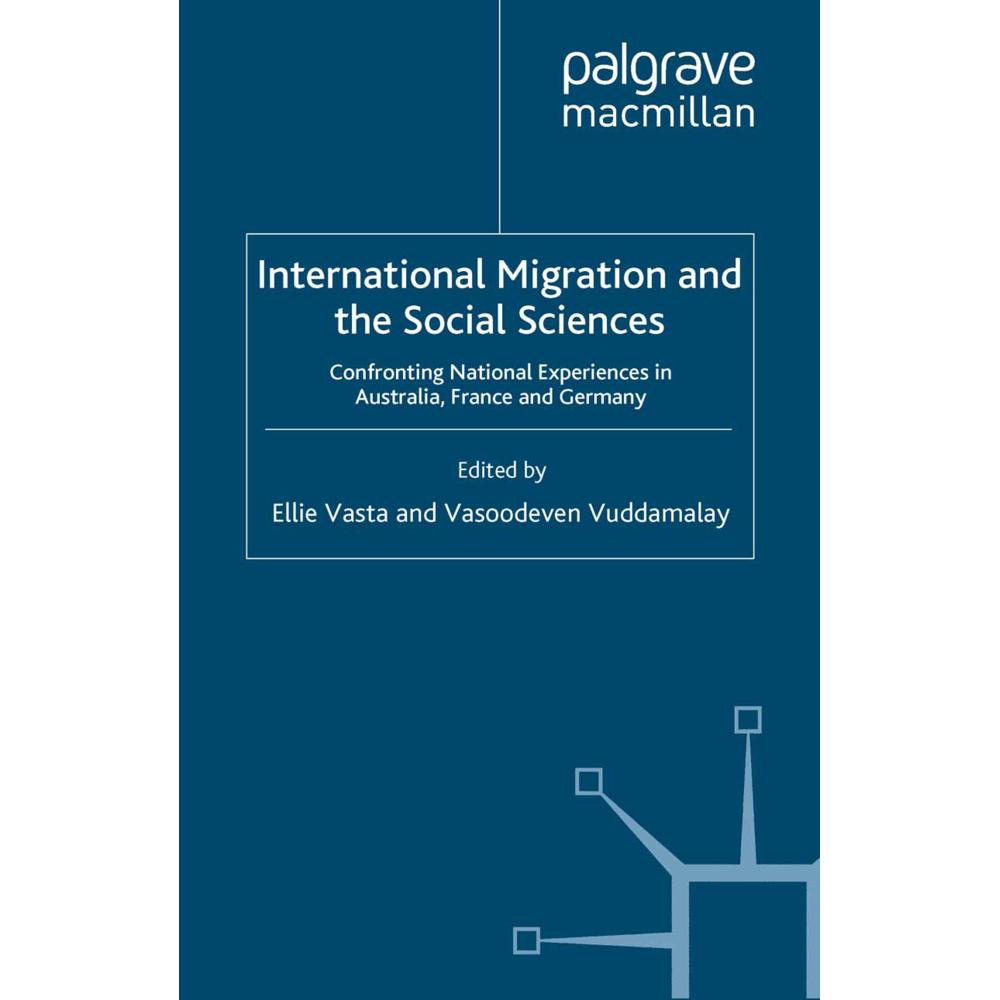 International Migration and the Social Sciences, Fachbücher von V. Vuddamalay, E. Vasta