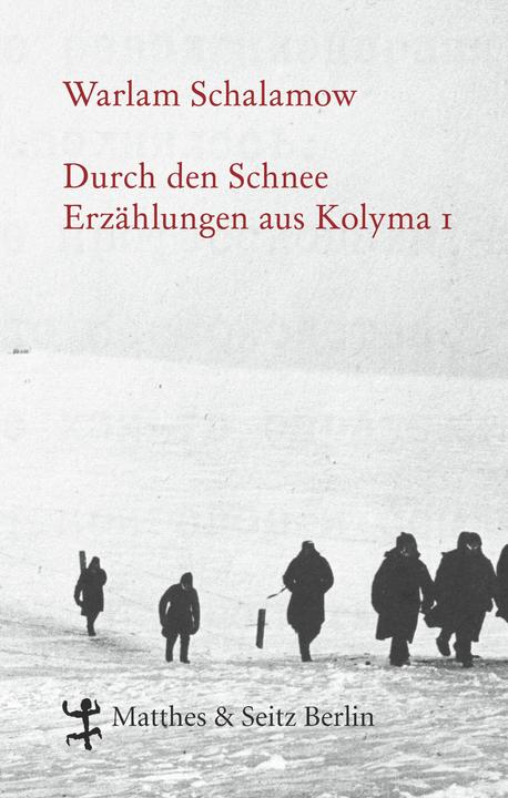Immagine prodotto Durch den Schnee (Tedesco, Varlam Shalamov, 2007)