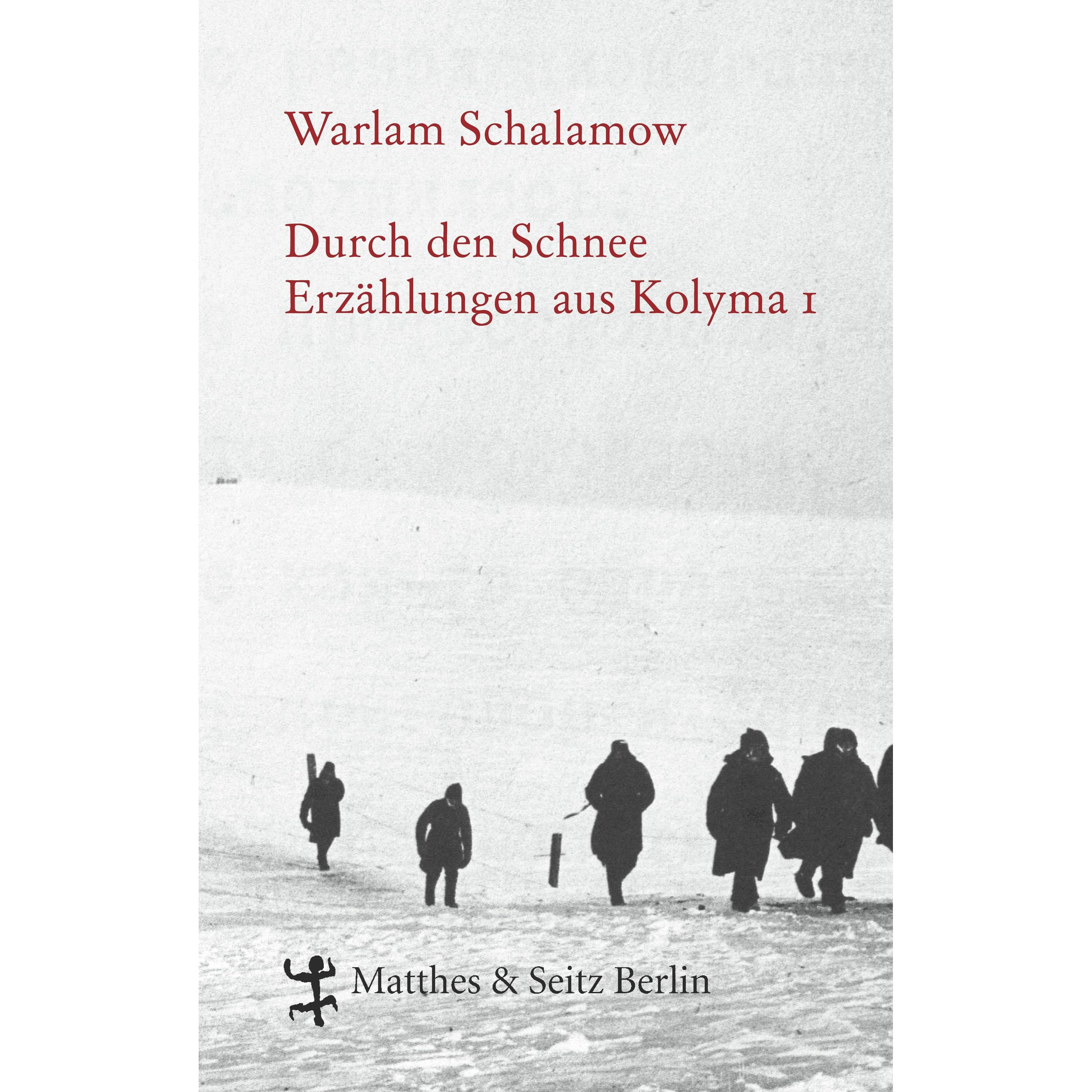 Durch den Schnee, Belletristik von Warlam Schalamow