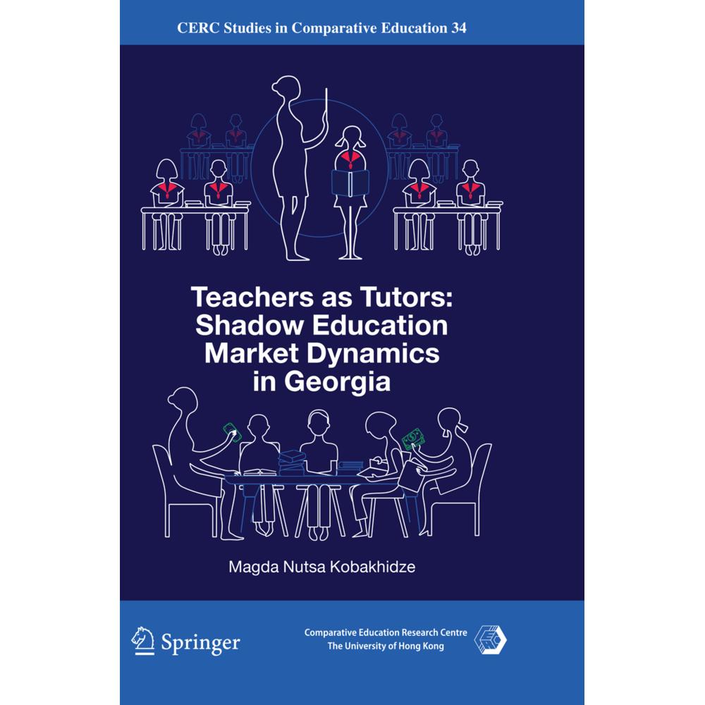 Teachers as Tutors: Shadow Education Market Dynamics in Georgia, Fachbücher von Magda Nutsa Kobakhidze