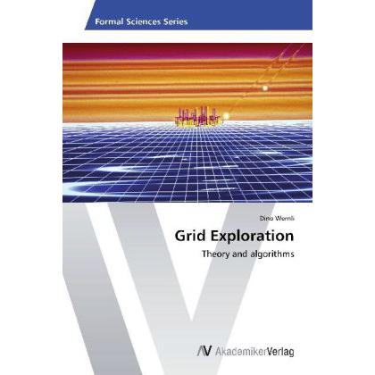 Grid Exploration, Fachbücher von Dino Wernli