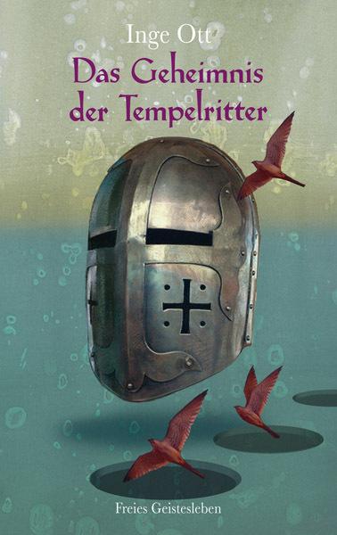 Produktbild Das Geheimnis der Tempelritter (Deutsch, Inge Ott, 2012)