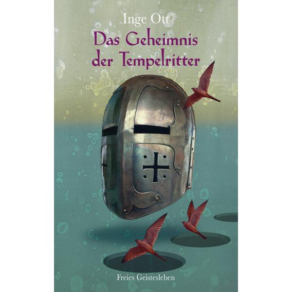 Das Geheimnis der Tempelritter, Kinderbücher von Inge Ott