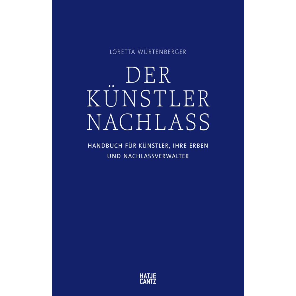 Thumbnail - Der Künstlernachlass, Sachbücher von Loretta Würtenberger, Karl von Trott, The Estate of Martin Kippenberger (Gisela Cap...