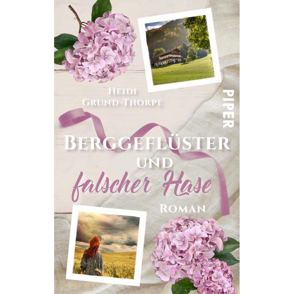 Berggeflüster und falscher Hase, Belletristik von Heidi Grund-Thorpe