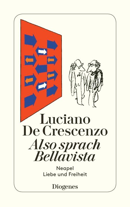 Produktbild Also sprach Bellavista (Deutsch, Linde Birk, Luciano De Crescenzo, 2014)