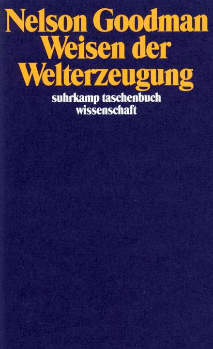 Produktbild Weisen der Welterzeugung (Deutsch, Nelson Goodman, 1990)