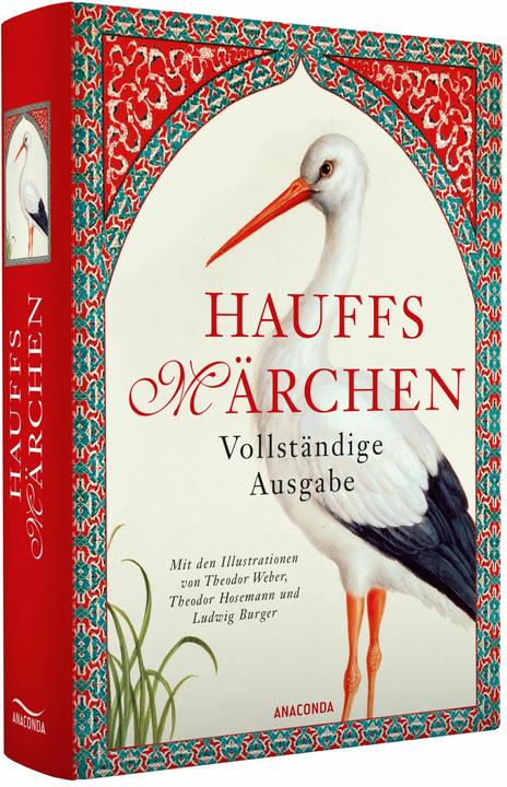 Produktbild Hauffs Märchen. Vollständige Ausgabe (Deutsch, Ludwig Burger, Theodor Hosemann, Theodor Weber, Wilhelm Hauff, 2012)