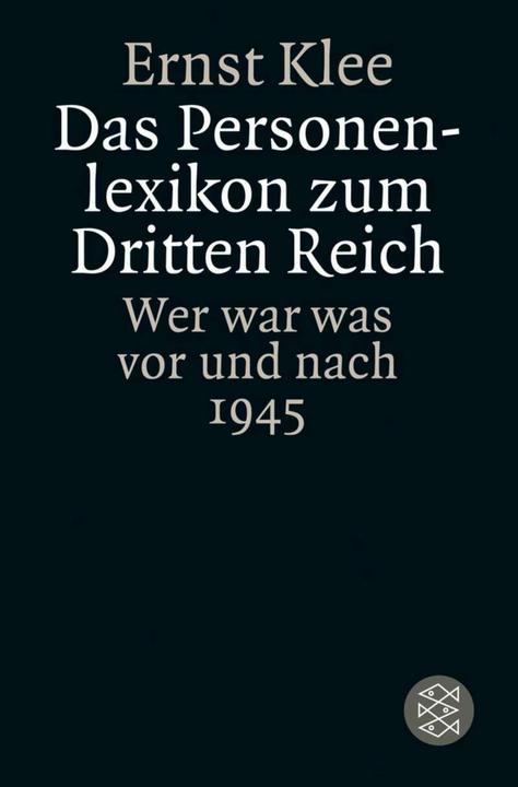 Produktbild Das Personenlexikon zum Dritten Reich (Deutsch, Ernst Klee, 2005)