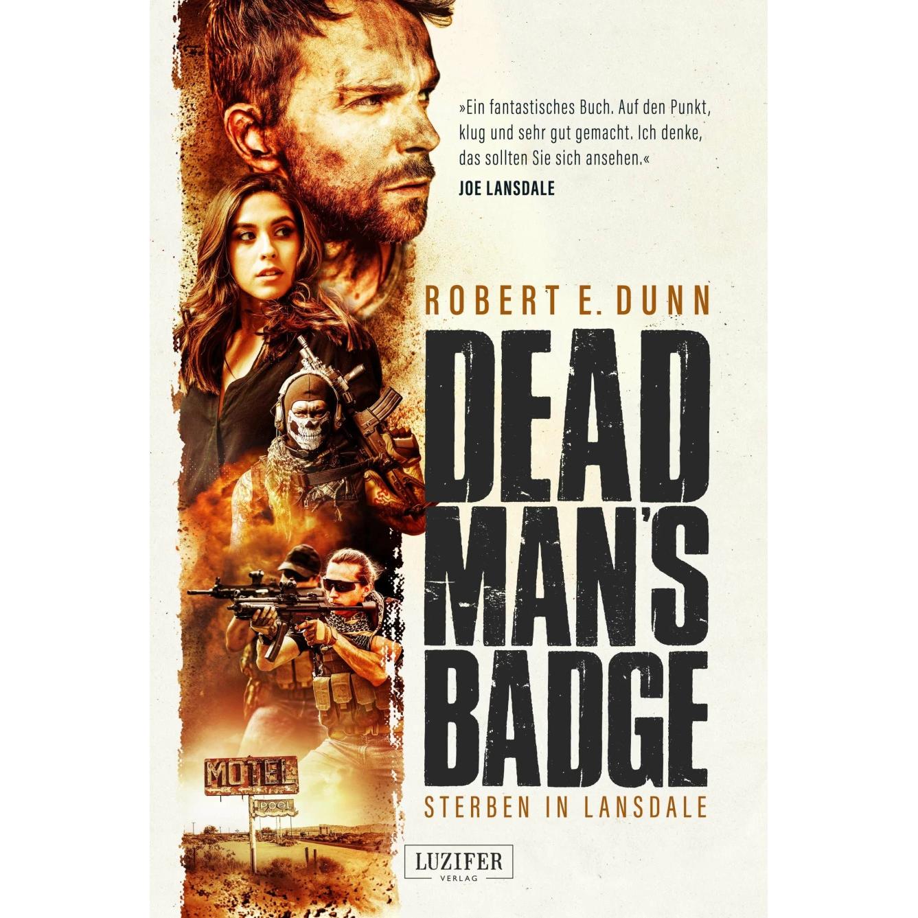 Dead Man's Badge - Sterben In Lansdale, Belletristik von Philipp Seedorf, Robert E. Dunn