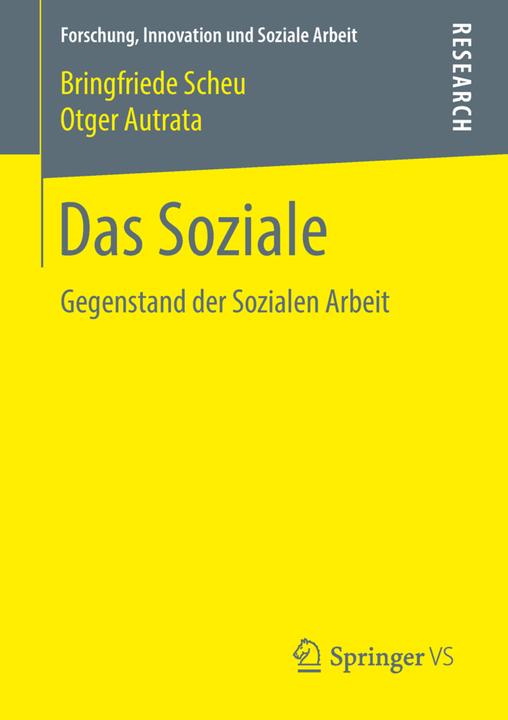 Produktbild Das Soziale (Deutsch, Bringfriede Scheu, Otger Autrata, 2018)