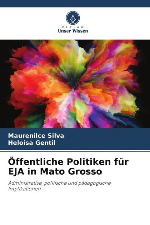Actual product image Öffentliche Politiken für EJA in Mato Grosso (German, Heloisa Gentil, Moorish Silva, 2022)