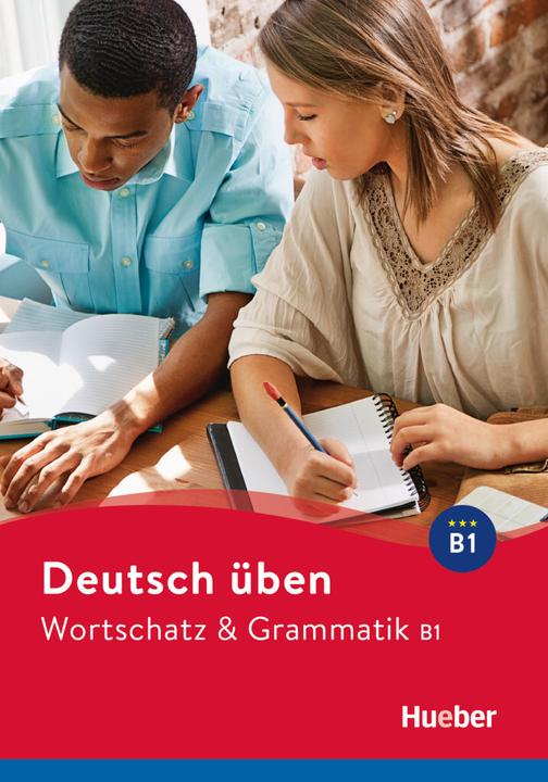 Produktbild Wortschatz & Grammatik B1 (Deutsch, Anneli Billina, Lilli Marlen Brill, Marion Techmer, 2024)