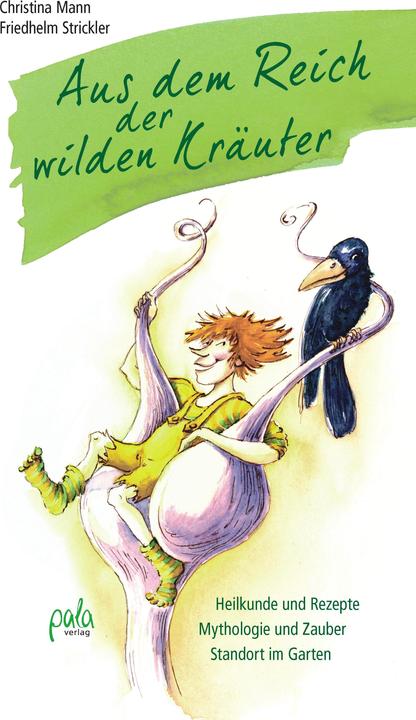 Produktbild Aus dem Reich der wilden Kräuter (Deutsch, Christina Mann, Friedhelm Strickler, Heidi Janicek, 2013)