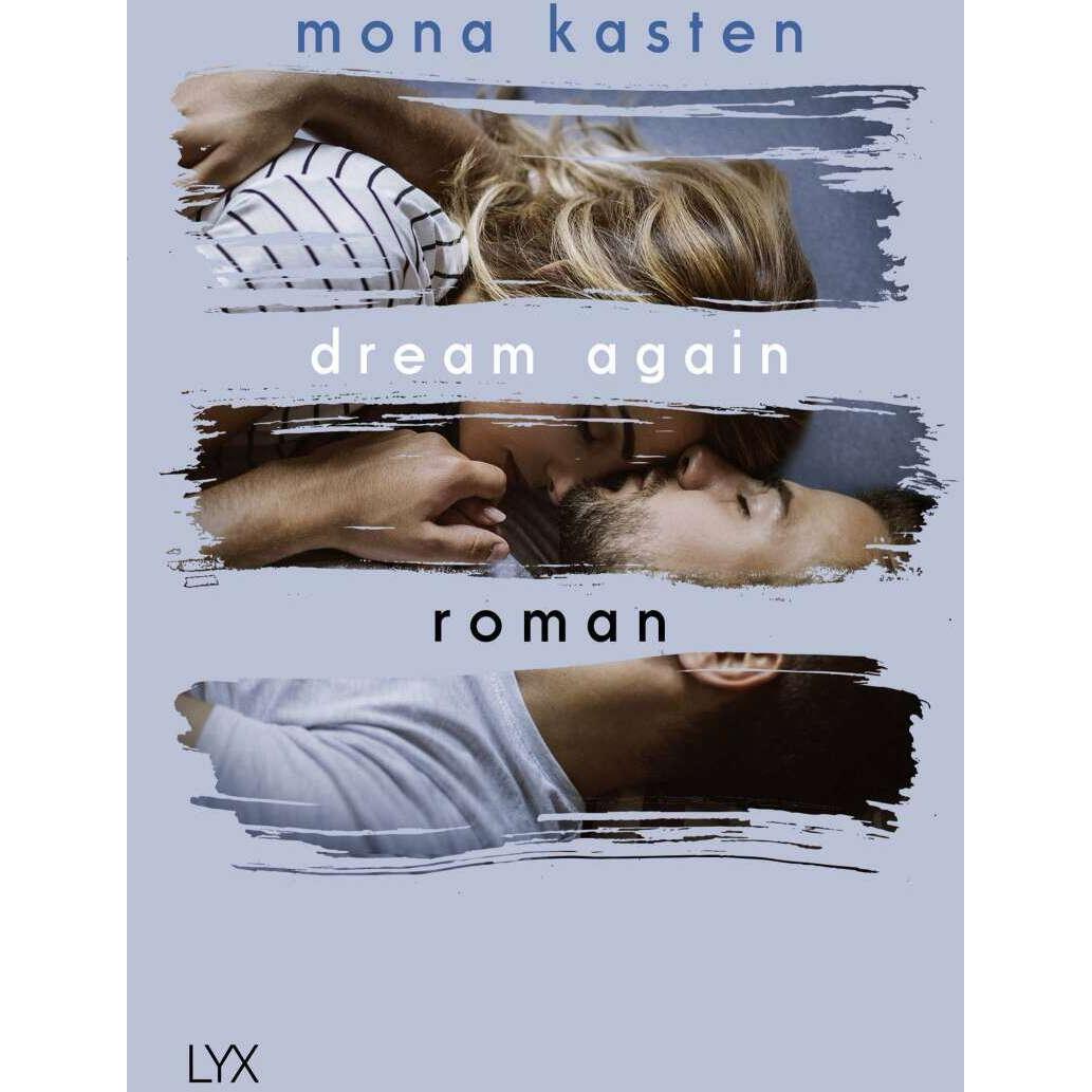 Thumbnail - Dream Again, Belletristik von Mona Kasten
