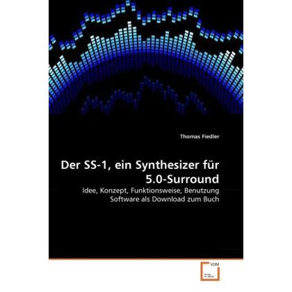 Der SS-1, ein Synthesizer für 5.0-Surround, Fachbücher