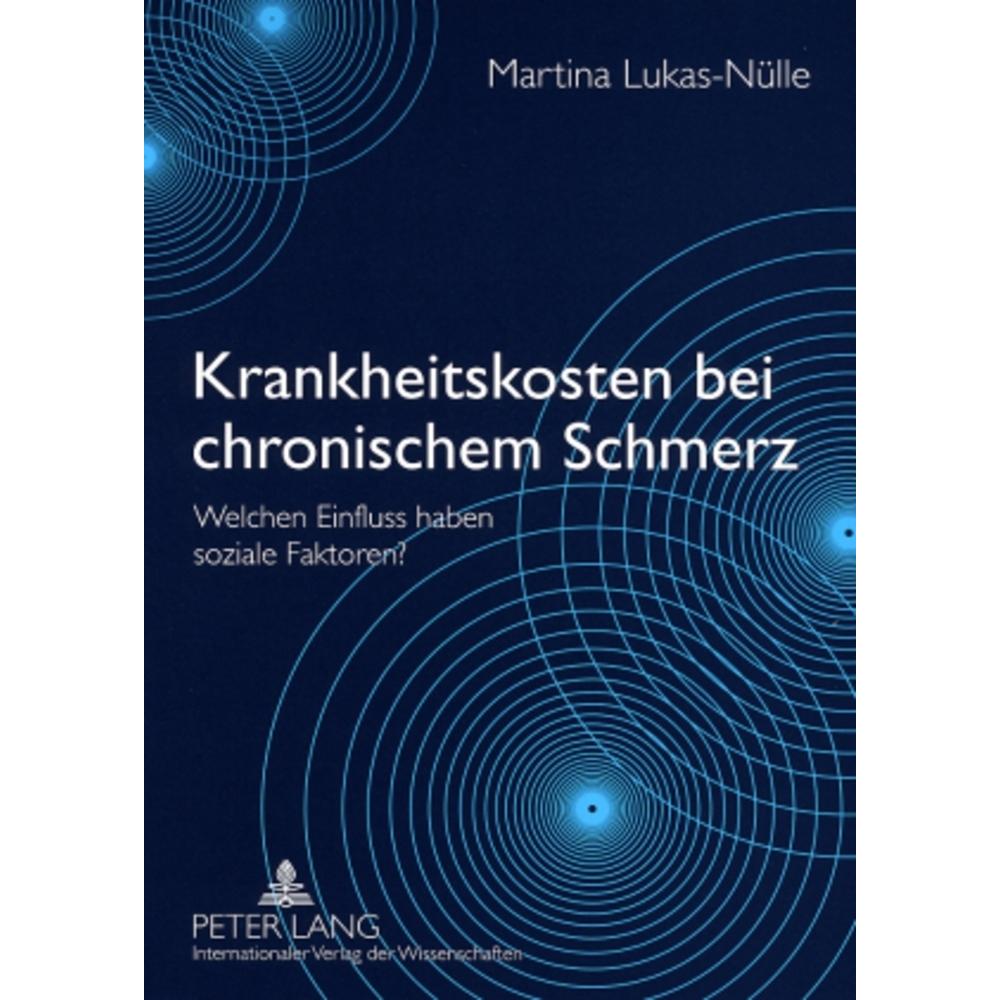 Krankheitskosten bei chronischem Schmerz, Fachbücher von Martina Lukas-Nülle