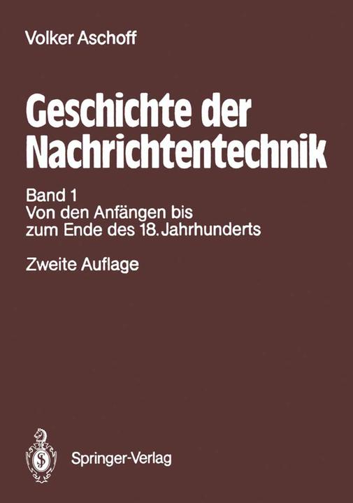 Produktbild Geschichte der Nachrichtentechnik (Deutsch, Volker Aschoff, 2012)