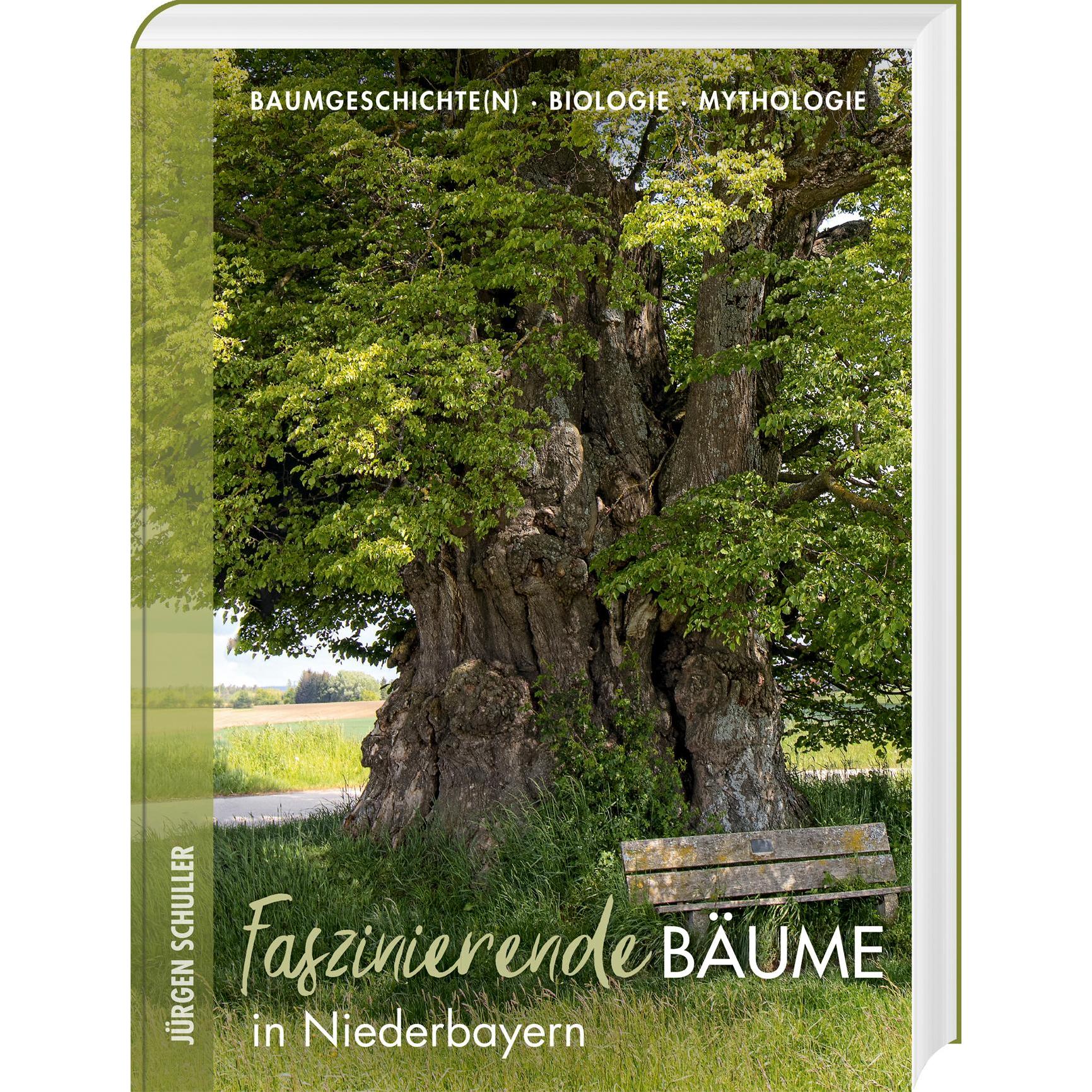 Faszinierende Bäume in Niederbayern, Sachbücher von Jürgen Schuller
