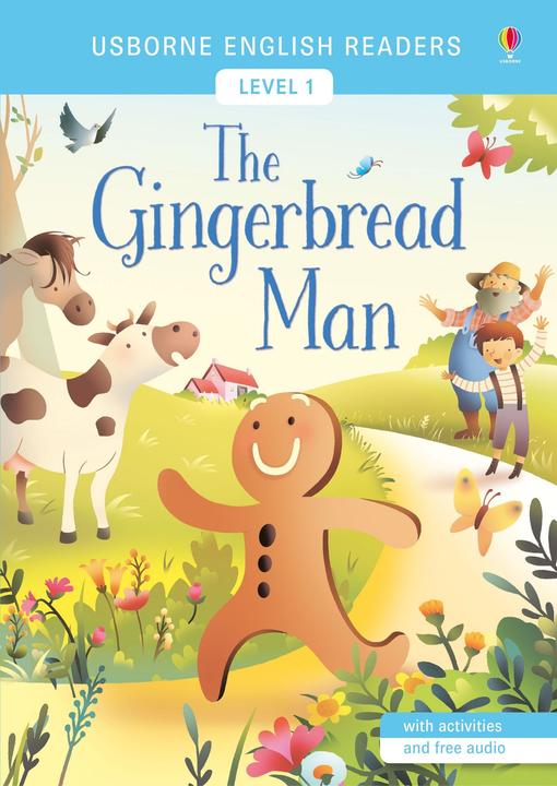 Produktbild Usborne English Readers Level 1: The Gingerbread Man (Englisch, Mairi Mackinnon, Raffaella Ligi, 2016)