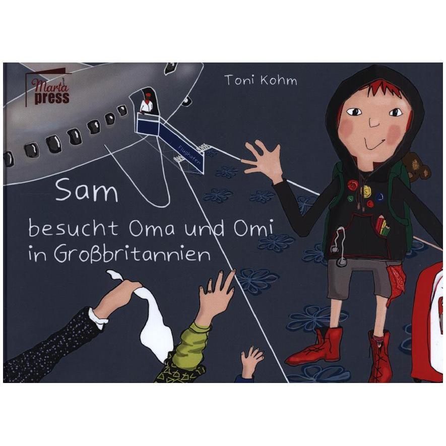 Sam besucht Oma und Omi in Grossbritannien, Kinderbücher von Toni Kohm