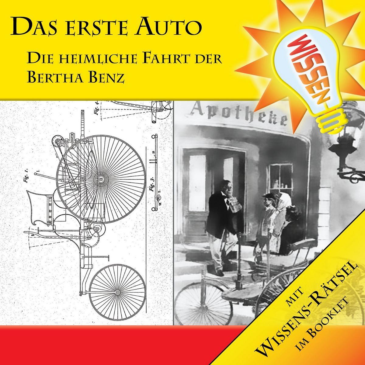 Das erste Auto - Die heimliche Fahrt der Bertha Benz, Hörbücher