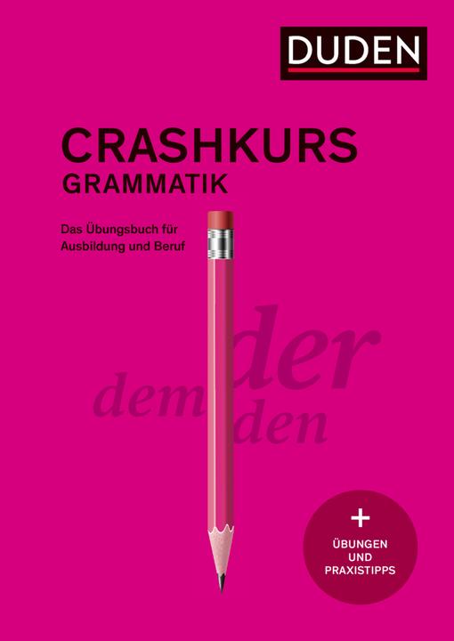 Produktbild Crashkurs Grammatik (Deutsch, Anja Steinhauer, 2018)