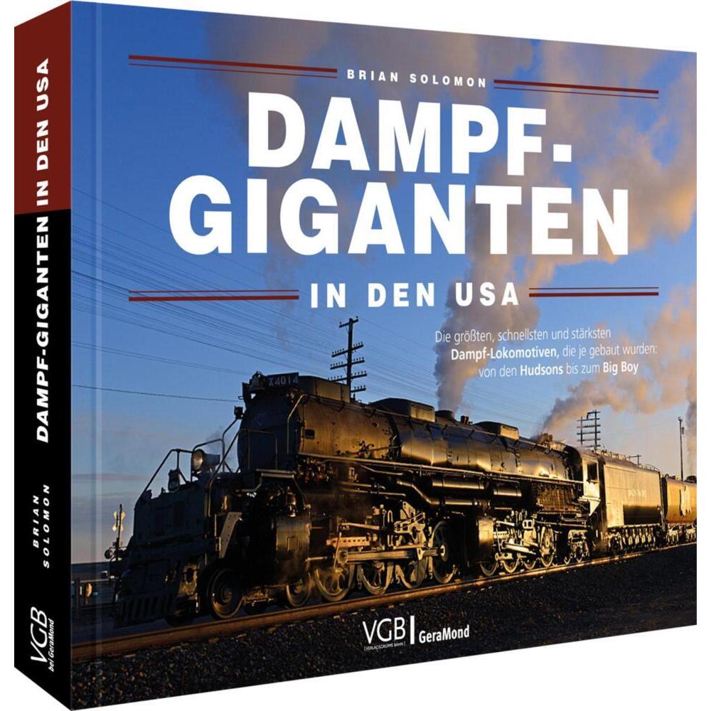Solomon:Dampf-Giganten in den USA, Ratgeber von Michael Maniura, Brian Solomon
