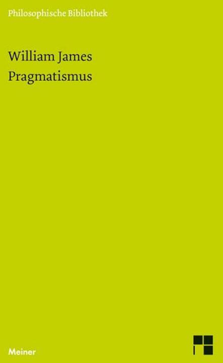 Produktbild Pragmatismus (Deutsch, Axel Spree, Klaus Schubert, William James, 2016)