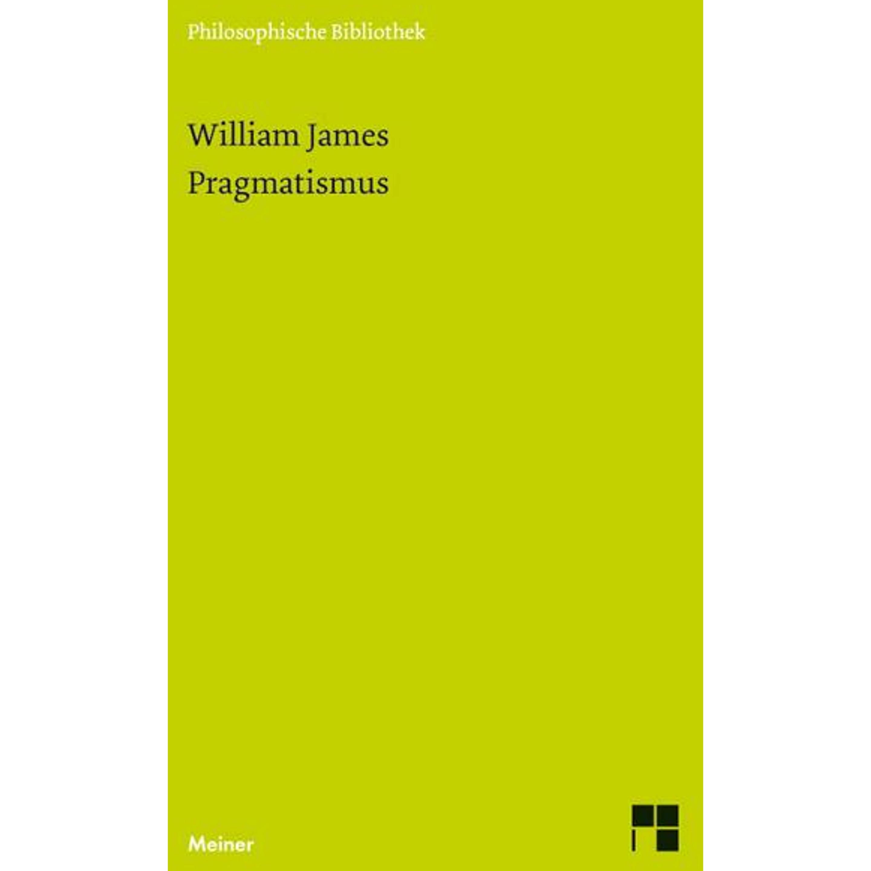 Pragmatismus, Fachbücher von Axel Spree, Klaus Schubert, William James