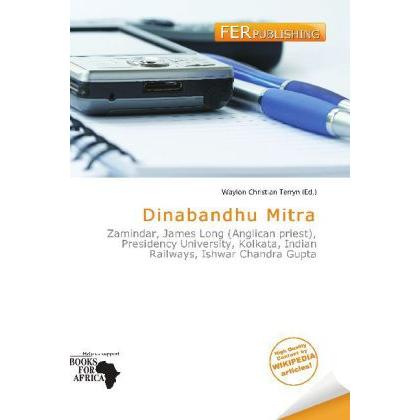 Dinabandhu Mitra, Fachbücher von Waylon Christian Terryn