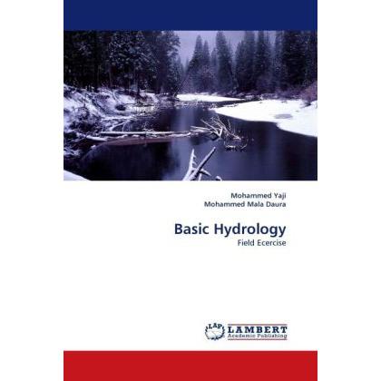 Basic Hydrology, Fachbücher von Mohammed Mala Daura, Mohammed Yaji