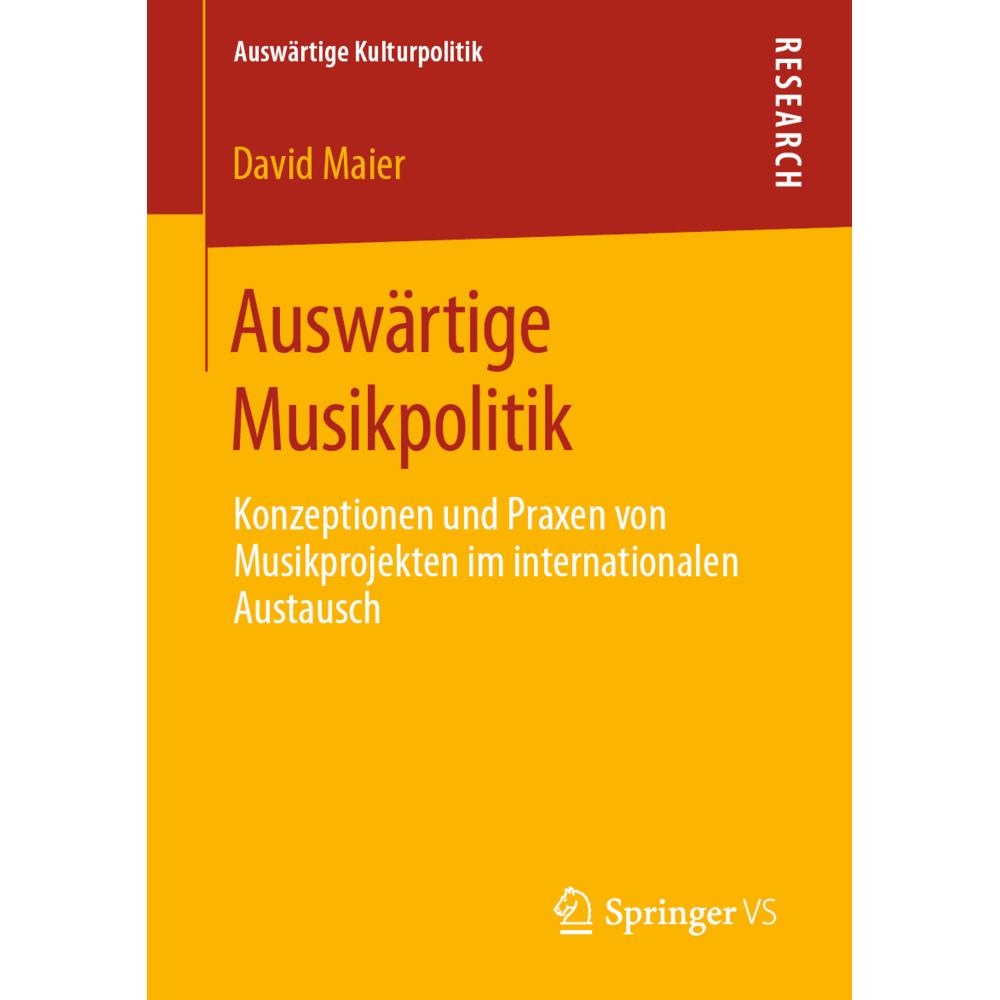Auswärtige Musikpolitik, Fachbücher von David Maier
