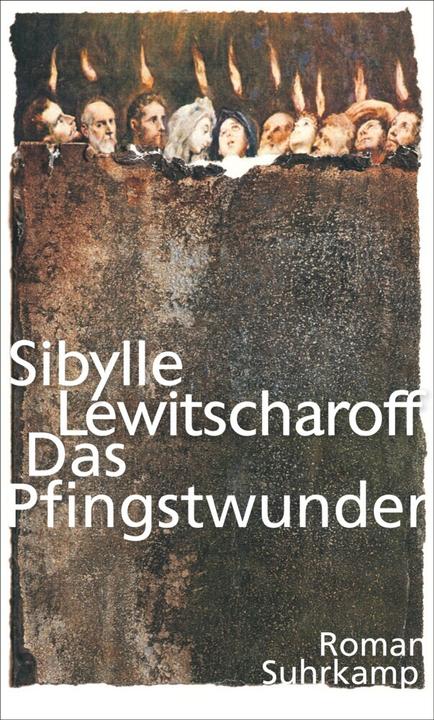 Produktbild Das Pfingstwunder (Deutsch, Sibylle Lewitscharoff, 2016)