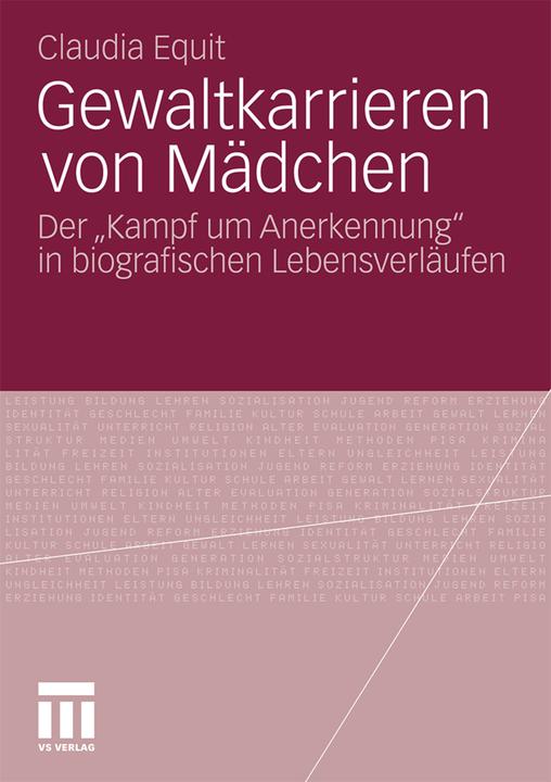 Produktbild Gewaltkarrieren von Mädchen (Deutsch, Claudia Equit, 2011)