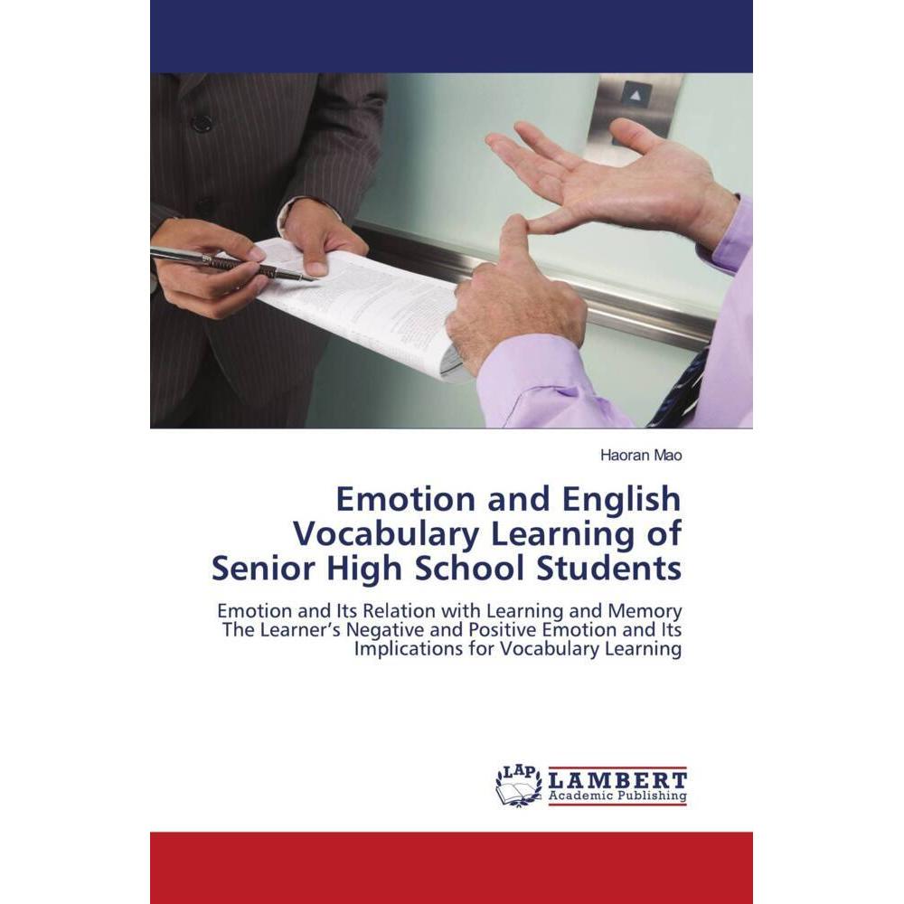 Emotion and English Vocabulary Learning of Senior High School Students, Fachbücher
