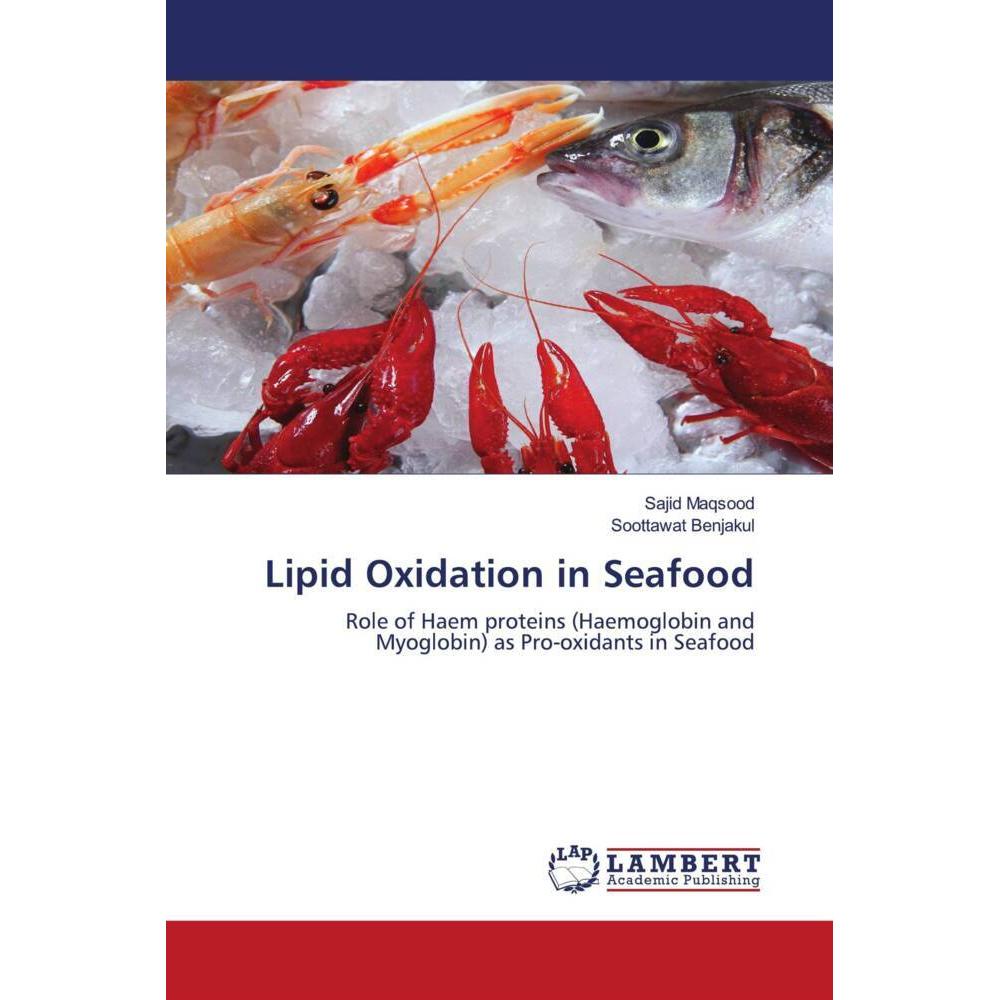 Lipid Oxidation in Seafood, Fachbücher von Sajid Maqsood, Soottawat Benjakul