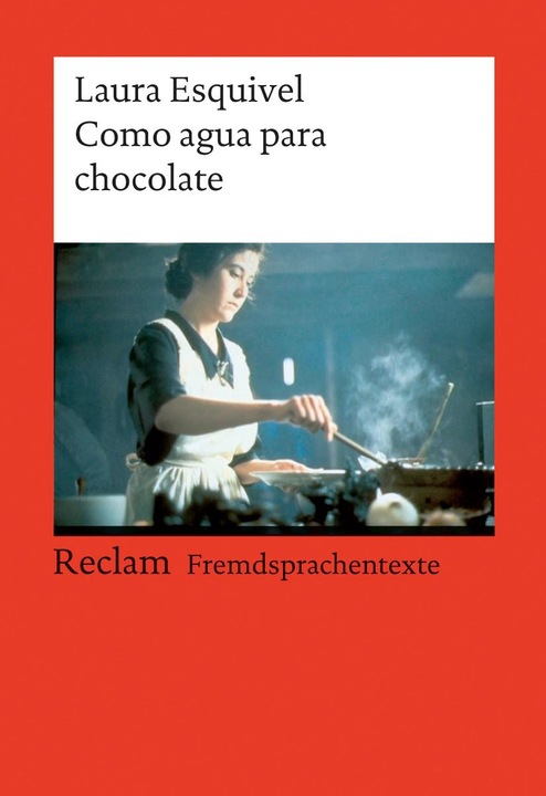 Produktbild Como agua para chocolate (Deutsch, Laura Esquivel, 2008)