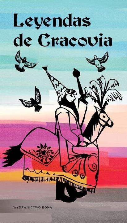 Bona Krakauer Legenden ver. Spanisch (Praca Zbiorowa, 2012)