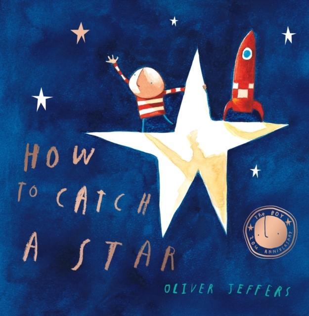 Produktbild How to Catch a Star (Englisch, Oliver Jeffers, 2005)