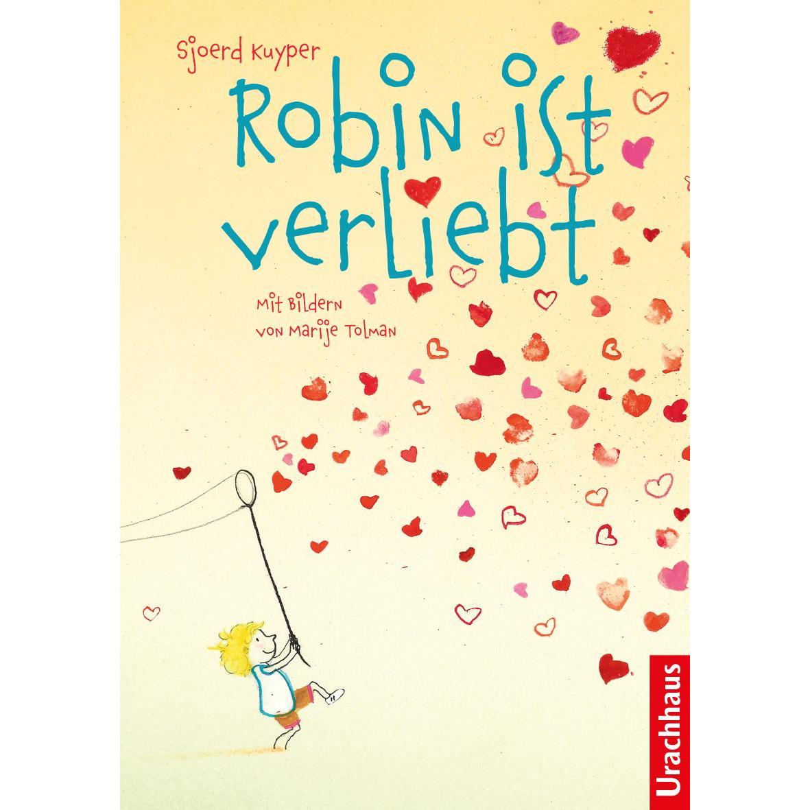Robin ist verliebt, Kinderbücher von Sjoerd Kuyper