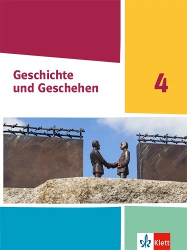 Produktbild Geschichte und Geschehen 4. Ausgabe Nordrhein-Westfalen, Hamburg und Schleswig-Holstein Gymnasium (Deutsch, Ernst Klett Verlag, 2022)